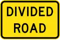 (W8-V107) Divided Road (used in Victoria)