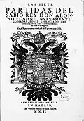 Siete partidas, annotated by Gregorio López de Tovar, Madrid 1611