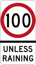 (R4-239) Speed Limit unless Raining (used in New South Wales)