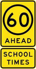 (R4-V108) 60&nbsp;km/h Speed Limit Ahead (School Times) (used in Victoria)