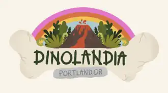 Graphic illustration of an erupting volcano under a rainbow and surrounded by foliage; the word "Dinolandia" appears across a bone and there is also the text "Portland, OR"