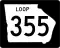 State Route 355 Loop marker