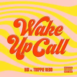 The title "Wake Up Call" appears in large red font in the centre of a yellow and pink background. The artists' names appear in small red font at the bottom.