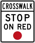 R10-23 Crosswalk - stop on red
