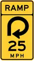 W13-7 Ramp speed advisory (270 degree loop curve)