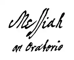 Title page of Handel's autograph score, saying Messiah: an Oratorio