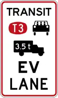 Transit lane for vehicles carrying 3 or more persons, heavy vehicles exceeding 3500 kilograms and electric vehicles irrespective of the number of persons in the vehicle