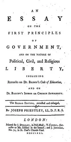 Page reads: "An Essay on the First Principles of Government, and on the Nature of Political, Civil, and Religious Liberty, including Remarks on Dr. Brown's Code of Education, and on Br. Balguy's Sermon on Church Authority. The Second Edition, corrected and enlarged, by Joseph Priestley, LL.D. F.R.S. London: Printed for J. Dodsley, in Pall-Mall; T. Cadell, (successor to Mr. Millar) in the Strand; and J. Johnson, No. 72 in St. Paul's Church-Yard. MDCCLXXI."