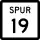 State Highway Spur 19 marker