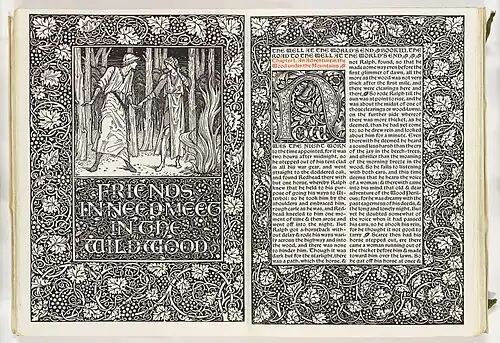 A double-page spread in archaic style[23] in William Morris's 1896 novel The Well at the World's End, illustrated with woodcuts on vellum by his friend Edward Burne-Jones