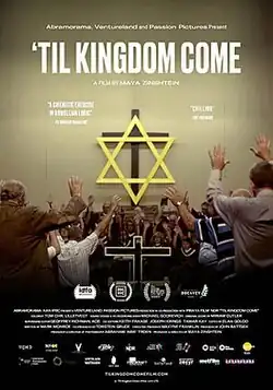 Movie poster for 'Til Kingdom Come, showing Christians in church praying to a gold Jewish star superimposed over a wooden cross