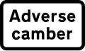 United Kingdom (warning of an adverse camber)