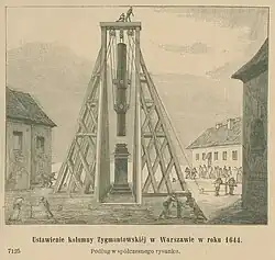 Construction of Sigismund's Column in Warsaw, detail of the 1646 engraving.